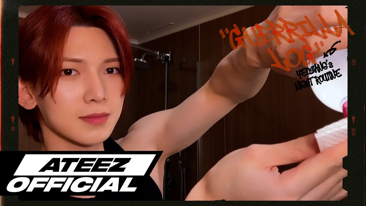 [Guerrilla Log] こんばんは🌙 | 나이트 루틴 | ATEEZ(에이티즈) #여상