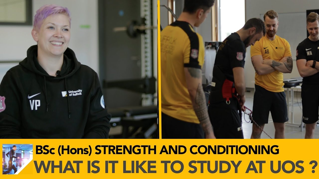 BSc (Hons) Strength and Conditioning at the University of Suffolk