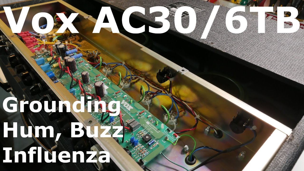 Vox AC30/6TB — заземление, гул, жужжание, грипп