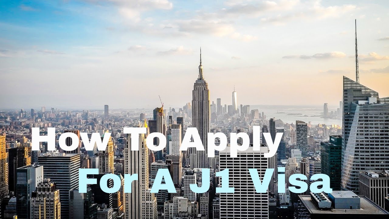 How To Apply For A J1 Visa (EASY GUIDE)