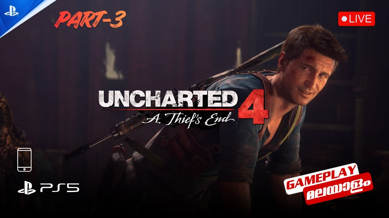 🔴Uncharted 4: A Thief's End | Vertical | Live Gameplay - PART 3 (Cont.) | മലയാളം | @viviansgaming24