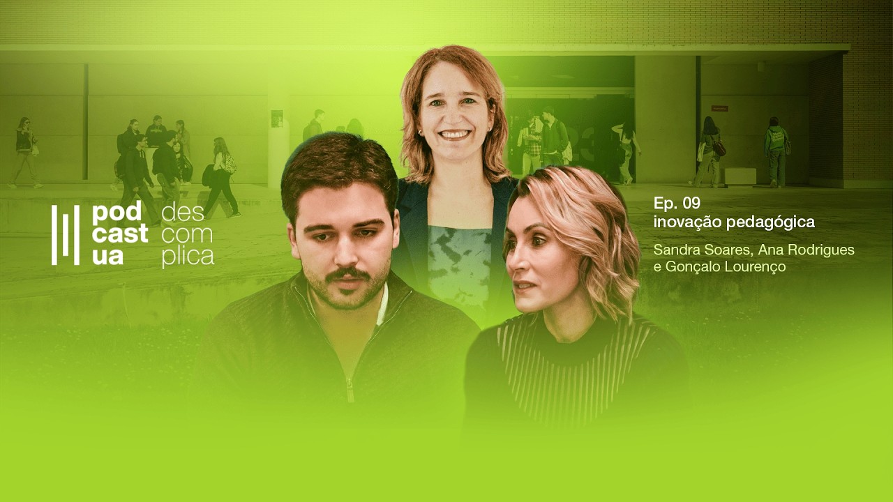 PodcastUA (Des)complica - Inovação pedagógica