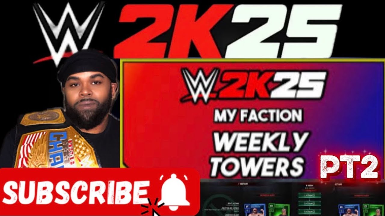 {Wwe 2K25} Weekly Towers PT2