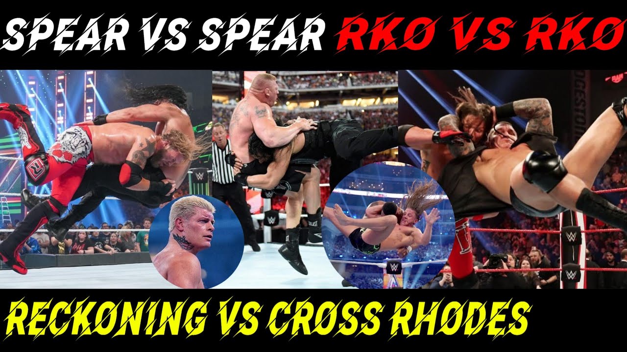 Rko vs Rko | Spear vs Spear | 🔥Cross Rhodes vs Reckoning | wwe finisher mixing video