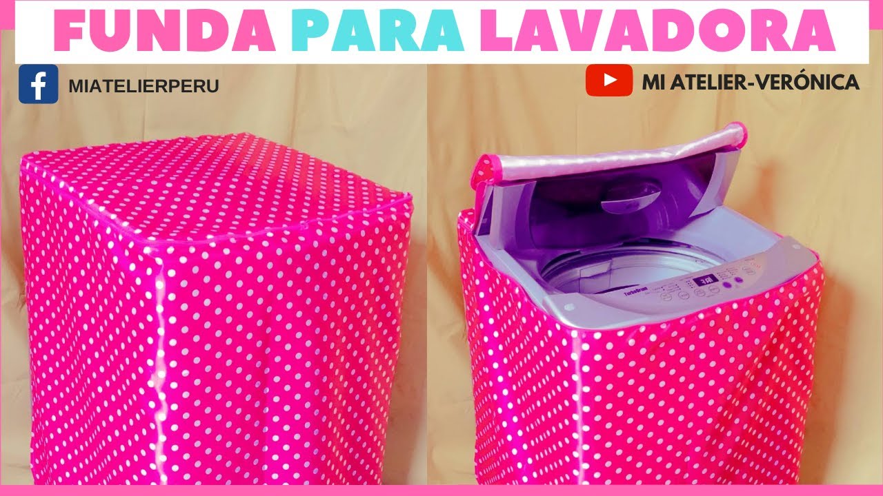 COMO HACER UNA FUNDA PARA LAVADORA (TUTORIAL)