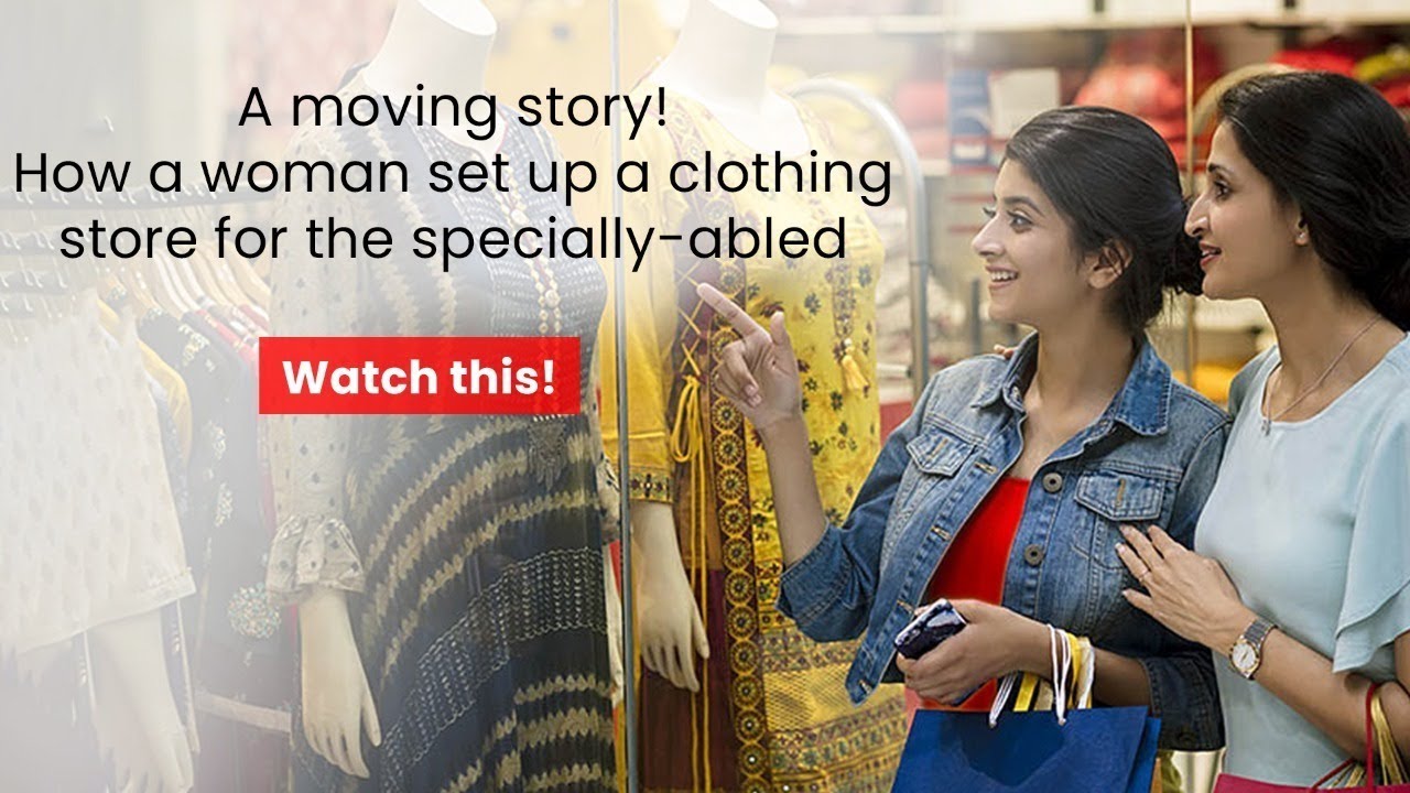 ExtraordiNaari |  Start a clothing store that employs specially abled women
