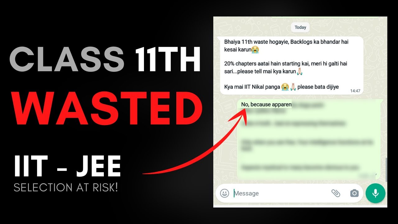 11th Wasted 😭 | Selection is at RISK - Prevent it NOW! | Part - 1 | JEE and NEET