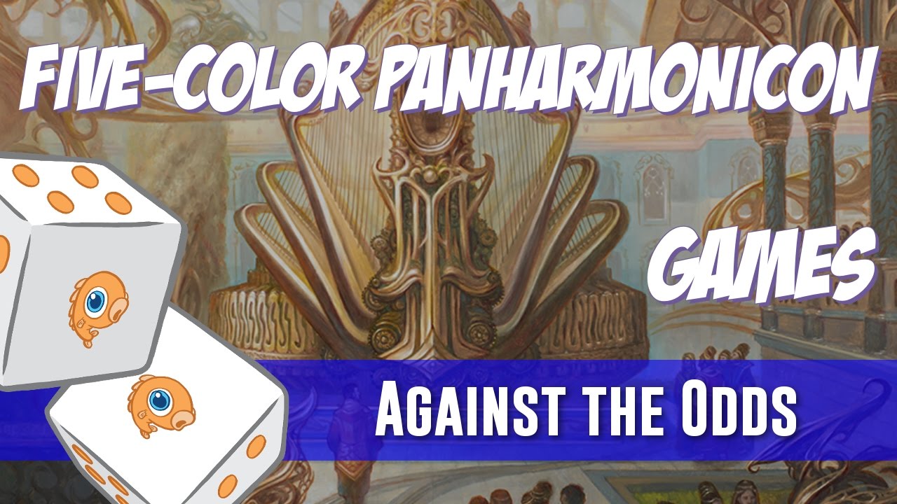 Against the Odds: Five-Color Panharmonicon (Games)