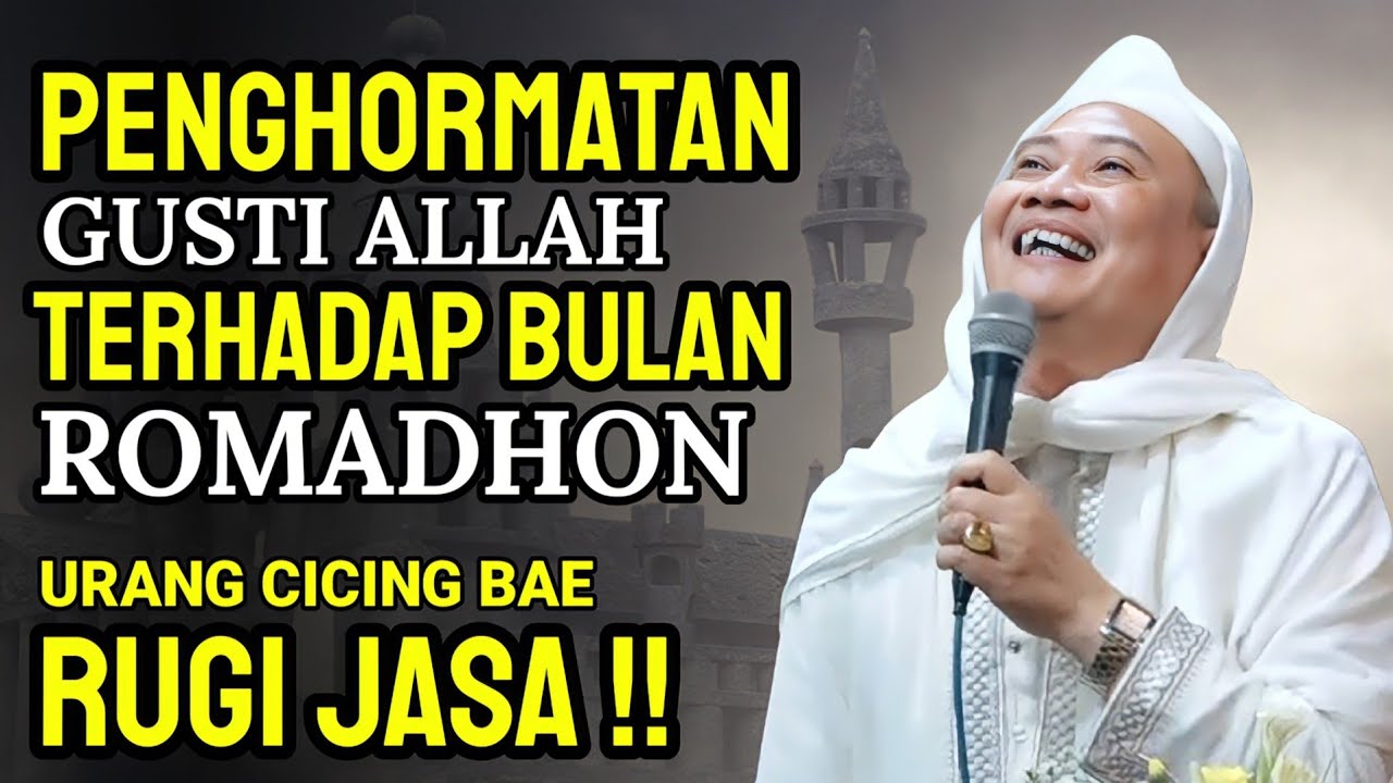 PENGHORMATAN ALLAH TERHADAP BULAN ROMADHON | ABUYA UCI TURTUSI