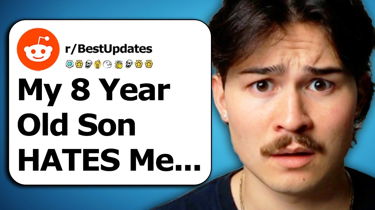 My 8 Year Old Son Hates Me... (Updated)