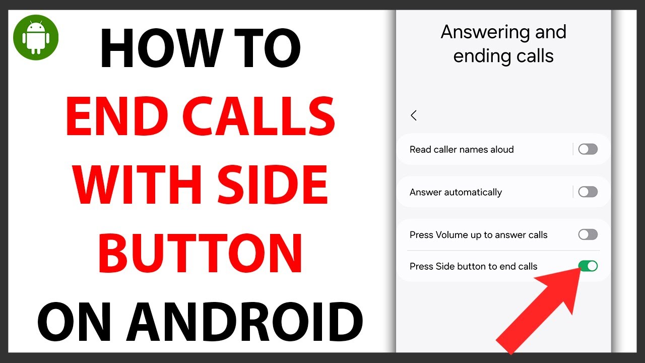How to End Calls With Side Button on Android [QUICK GUIDE]