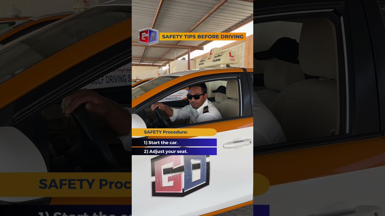 Safety Tips before Driving - Gulf Driving School Qatar