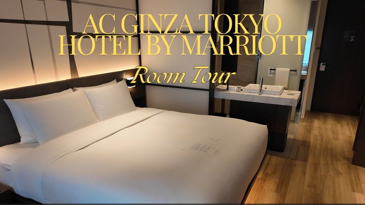 Экскурсия по номерам отеля AC Tokyo Ginza by Marriott — почему мы любим AC Ginza!