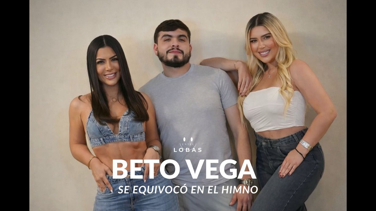 🚨 BETO VEGA EN EXCLUSIVA | ENTRE LOBAS