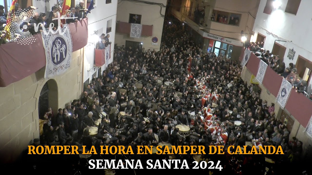 ROMPER la HORA en SAMPER DE CALANDA | Semana Santa 2024