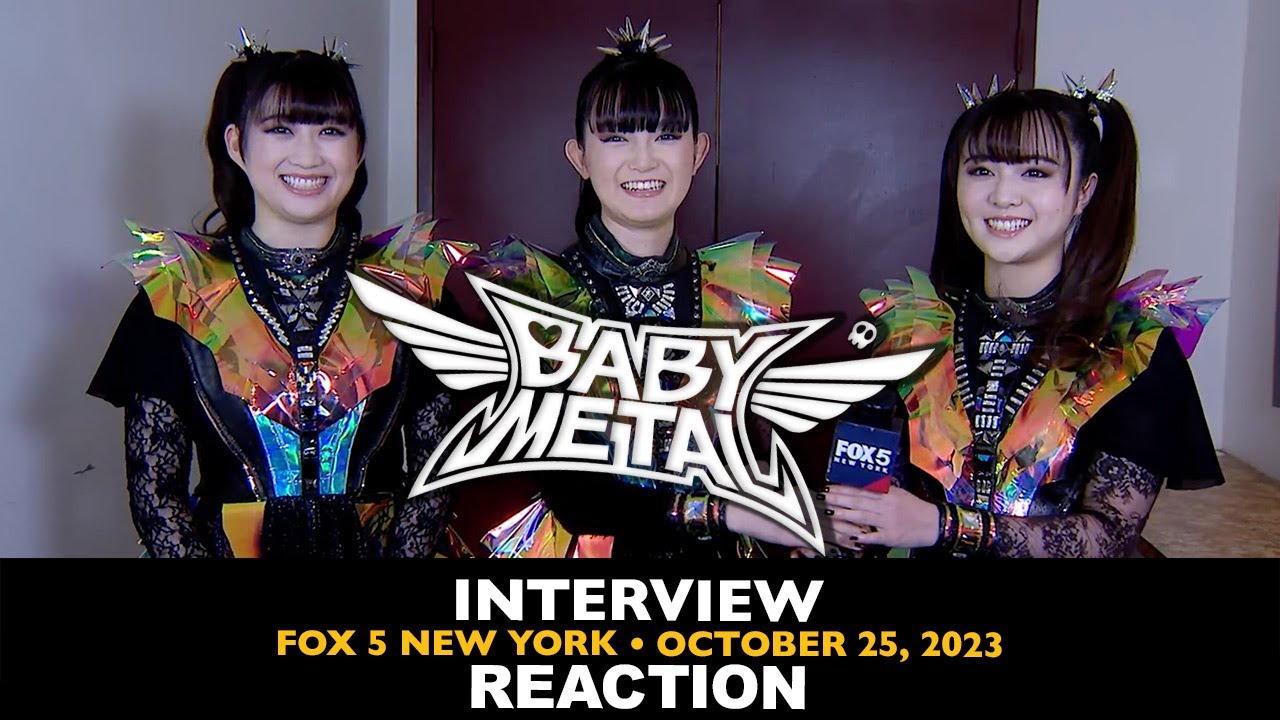 Reaction: BABYMETAL Interview (2023 Fox 5 New York)