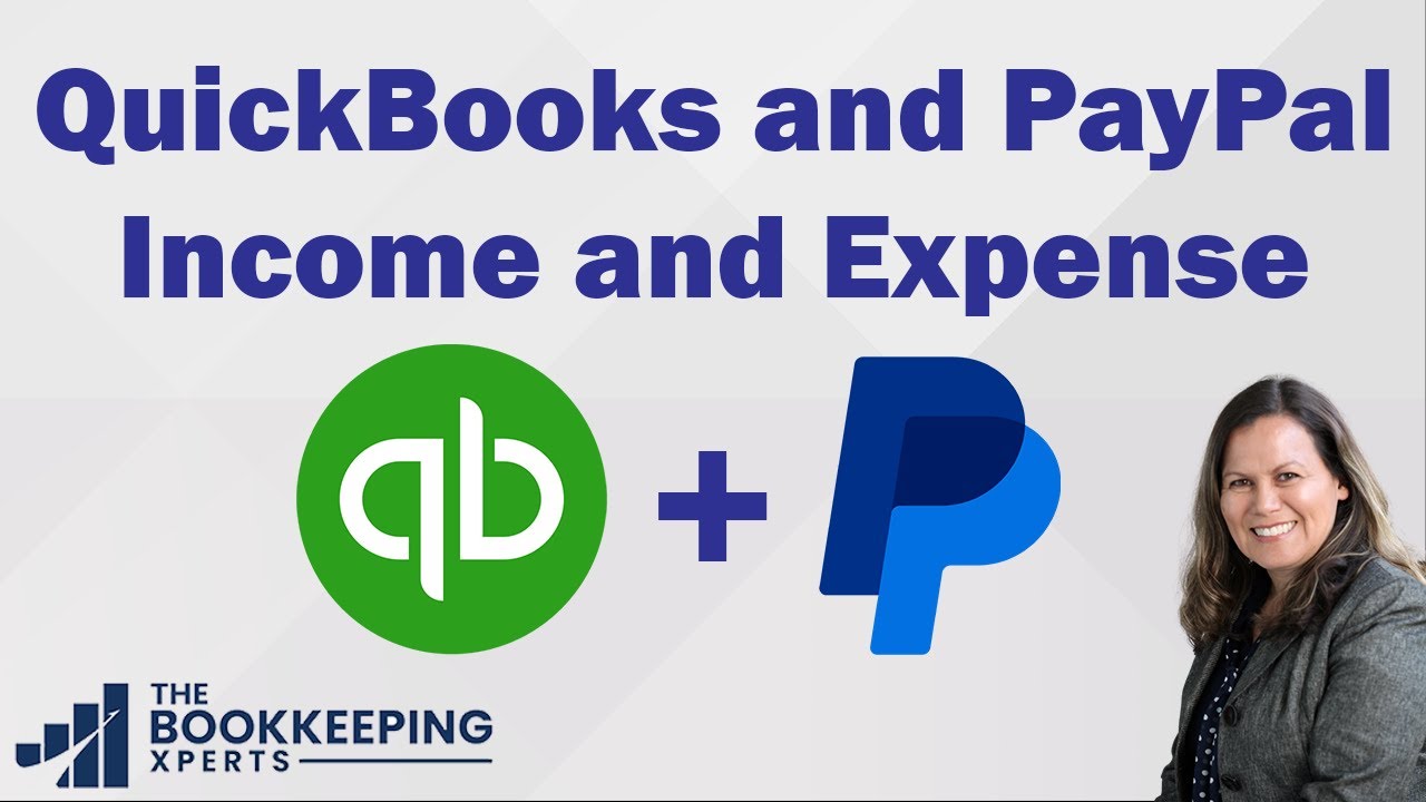 QuickBooks and PayPal Income and Expense