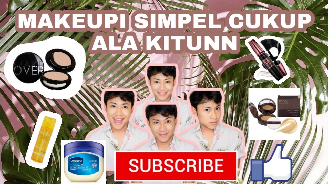 Tutorial make-up cukup simpel mungkin ala-ala