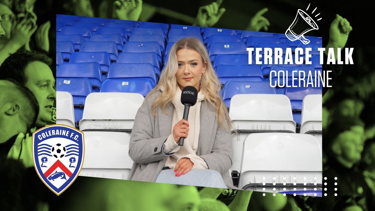 Terrace Talk | Behind the scenes at Coleraine FC