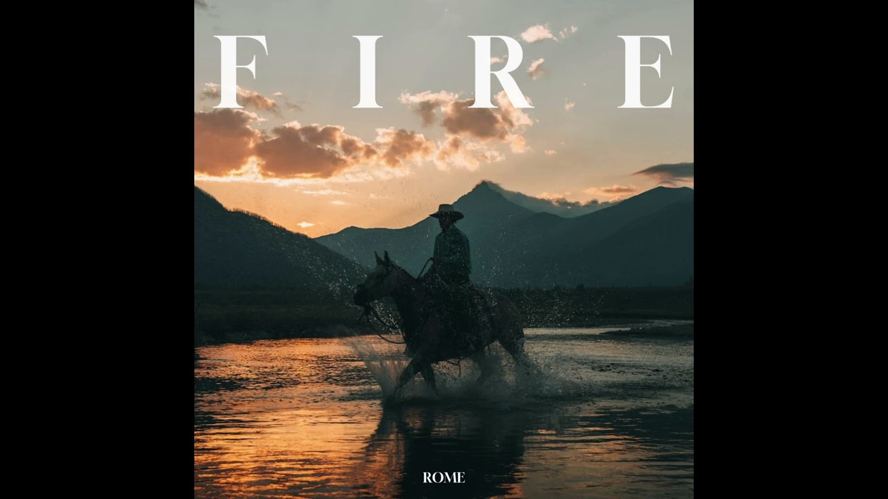 ROME PATHE - FIRE (Official Audio)