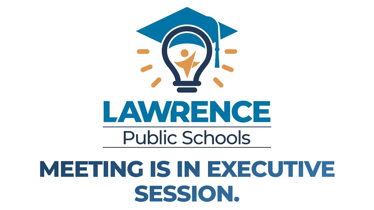 Lawrence Public Schools Board of Education Meeting | January 27, 2026