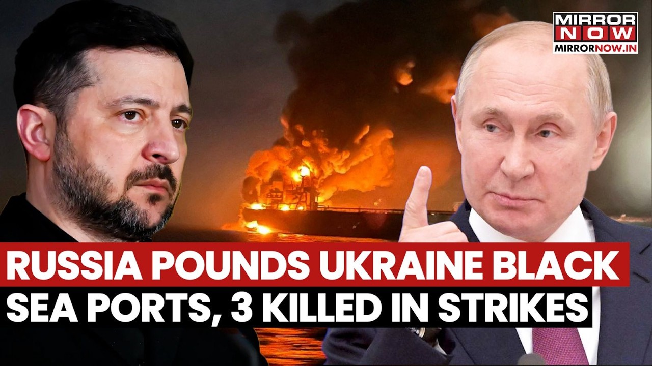 Russia Unleashes Deadly Assault On Ukraine&rsquo;s Black Sea Ports, Killing Three In Fresh Strikes