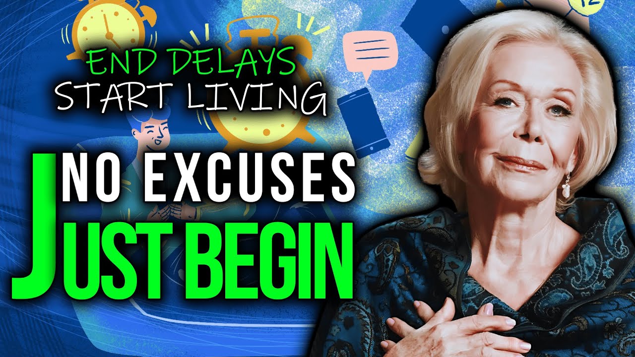 Louise Hay &ndash; Apply Her Teachings to Overcome Procrastination Today