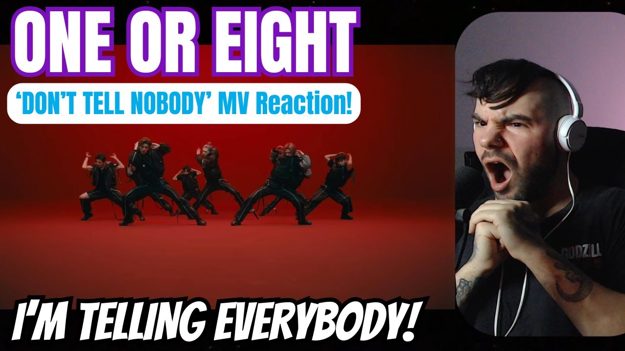ONE OR EIGHT - 'Don't Tell Nobody' MV Reaction!