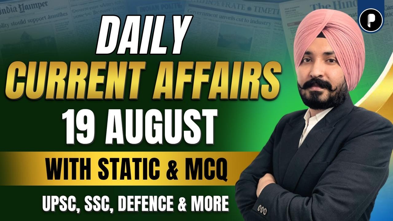 19 August Current Affairs 2026 | Daily Current Affairs | Current Affairs Today