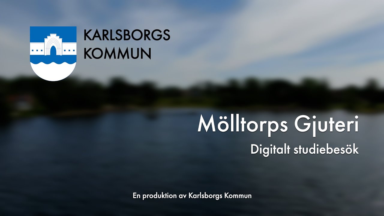 Mölltorps Gjuteri AB - Digitalt studiebesök