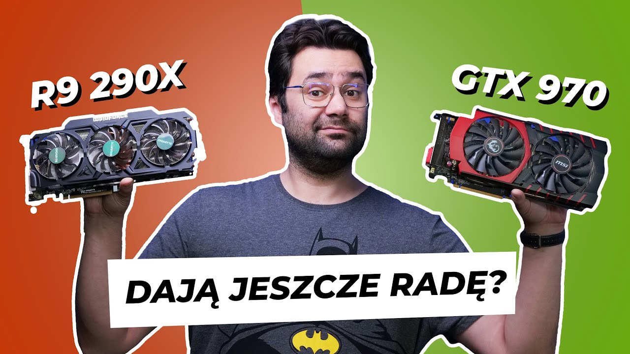 GTX 970 i R9 290X w 2022 roku