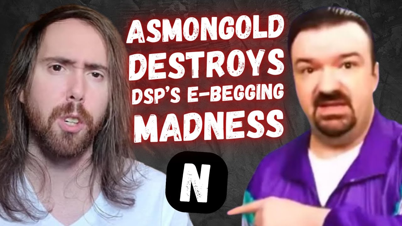 Asmongold уничтожает безумие DSP по попрошайничеству