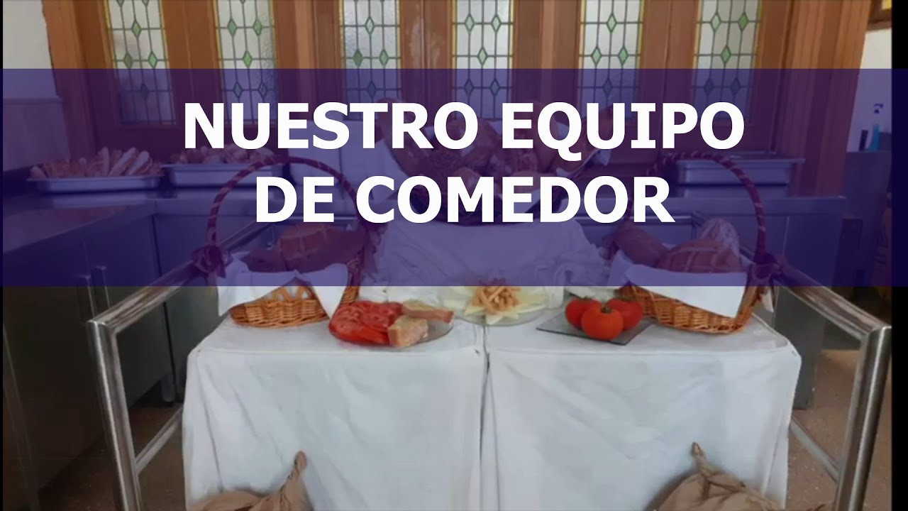 Nuestro equipo de comedor con vosotros