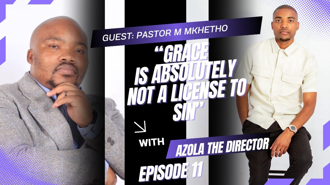 Pastor M Mkhetho | concept of Grace | Marriage | misconception about Grace etc