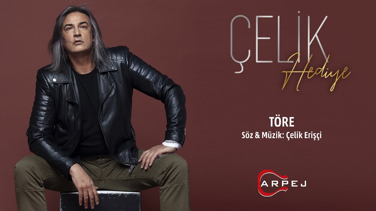 Çelik - Töre (Official Lyrics Video)