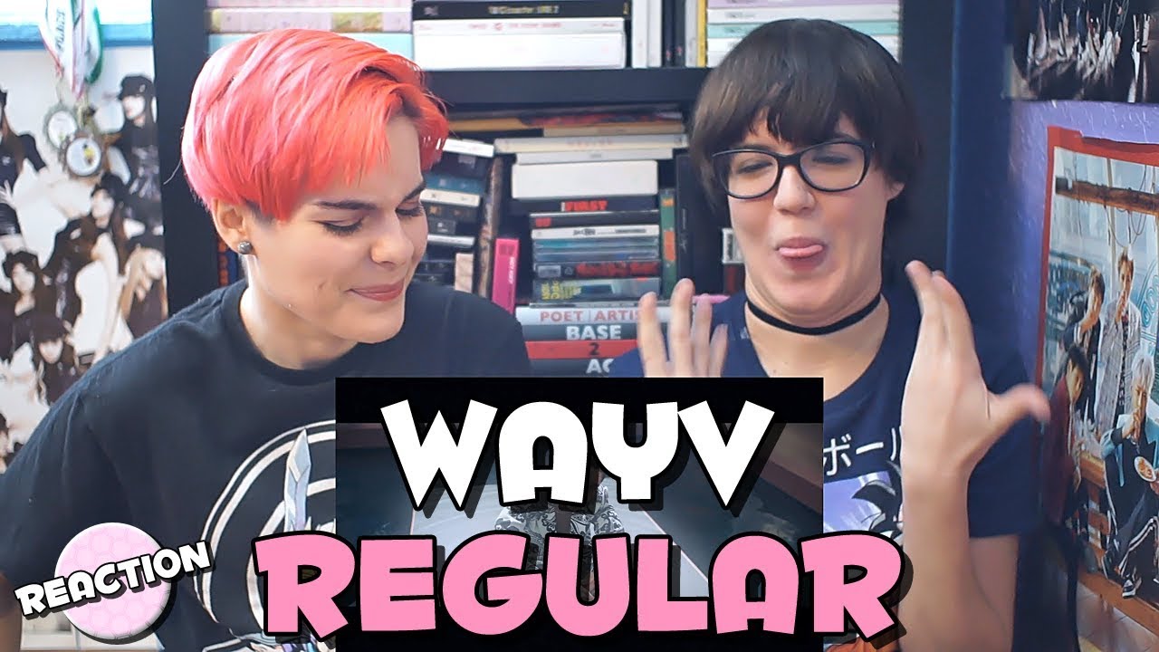 WAYV (威神V) - REGULAR (理所当然) ★ MV REACTION