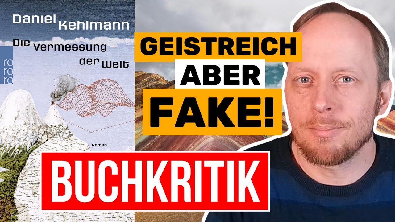 Buchkritik - Die Vermessung der Welt von Daniel Kehlmann (2005) spoilerfrei