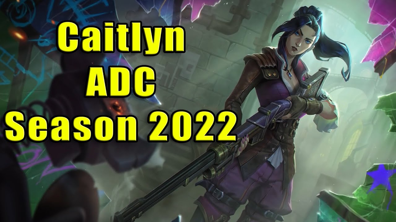 Season 2022/Arcane Only Ranked! Caitlyn ADC/Full Game Commentary!