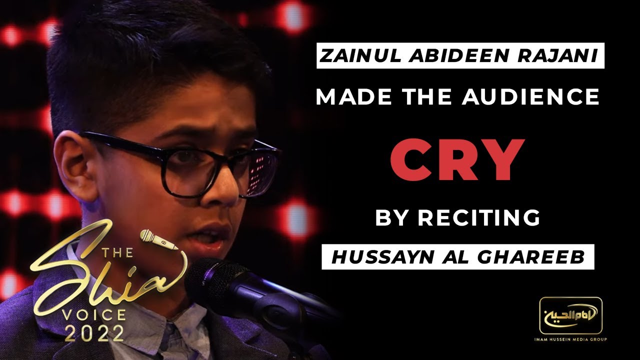 Zainul Abideen Rajani made the audience cry by reciting Hussayn al Ghareeb !!!😭-The Shia Voice 2022