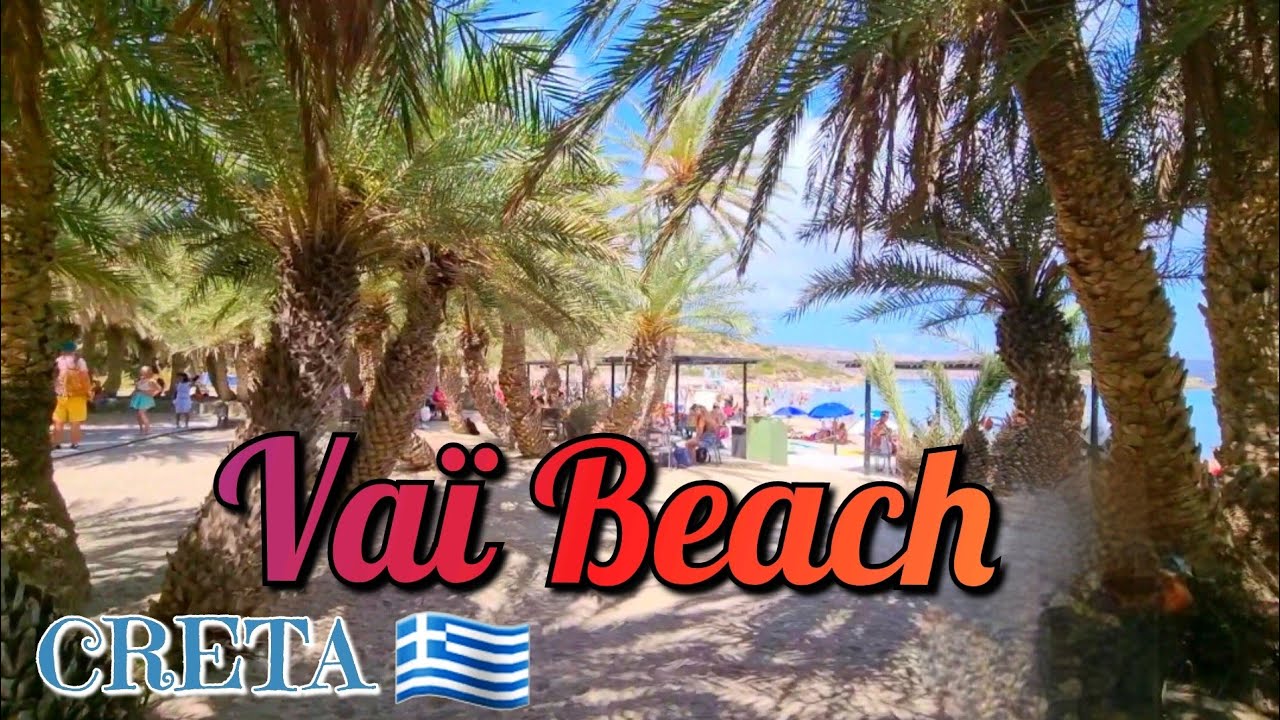 GRECIA ■ Plaja VAI 🌴 Singura rezervatie naturala de palmieri din Europa #palmbeach