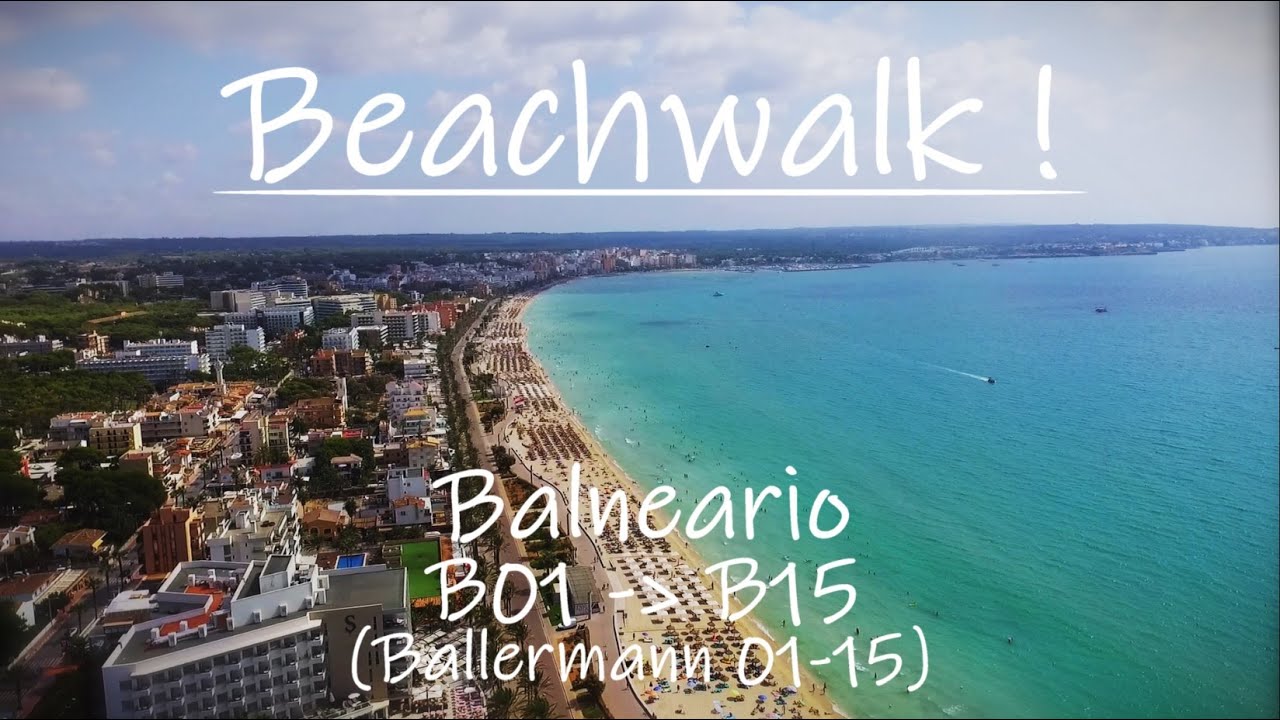 Beachwalk from Balneario B01 - B15 (Ballermann)│El Arenal to Can Pastilla│Playa de Palma Mallorca