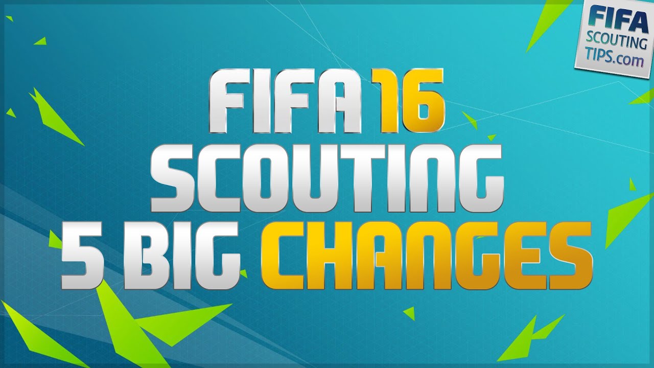 FIFA 16 | 5 BIG CHANGES TO YOUTH SCOUTING & CAREER MODE