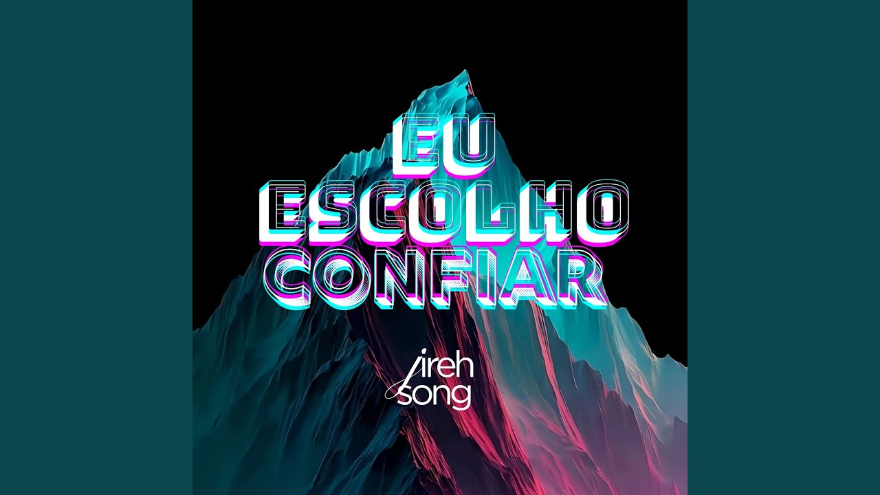 Eu Escolho confiar