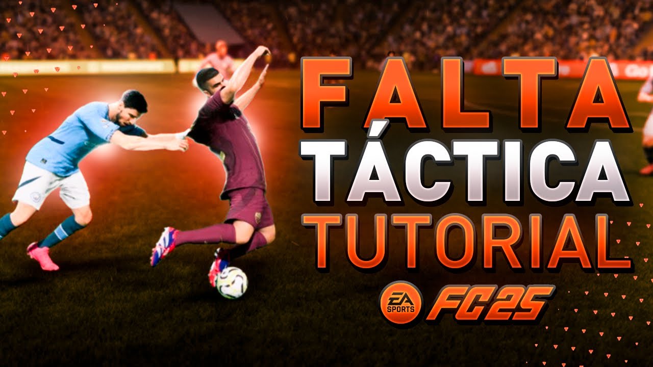 FC 25 Nueva Falta Tactica TUTORIAL - Como Hacer La Faltas Intencionadas Tutorial Como Defender Truco