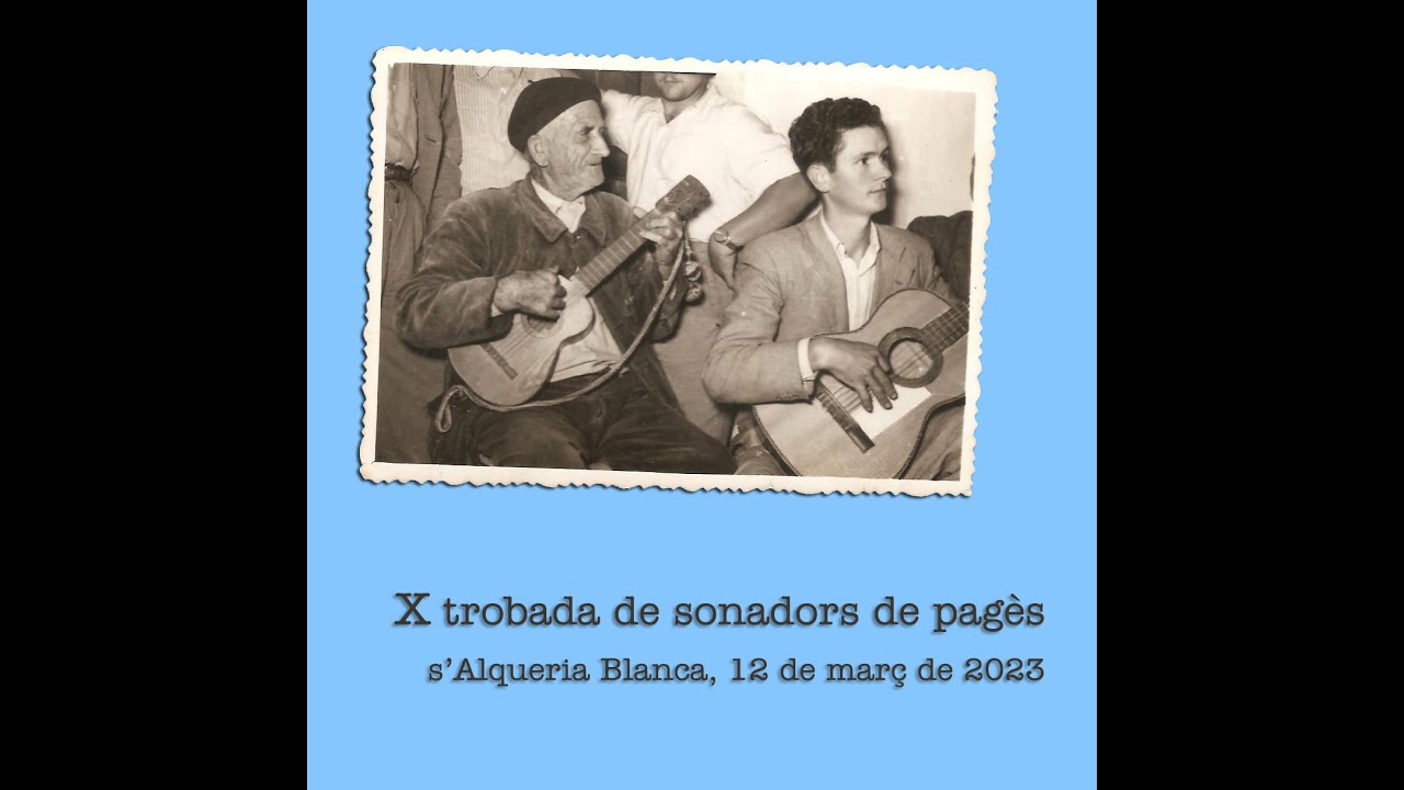 X trobada de sonadors de pagès. S'Alqueria Blanca, 12 de març de 2023.