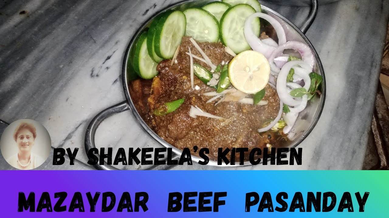 Mazaydar Beef pasanday | By Shakeela's Kitchen