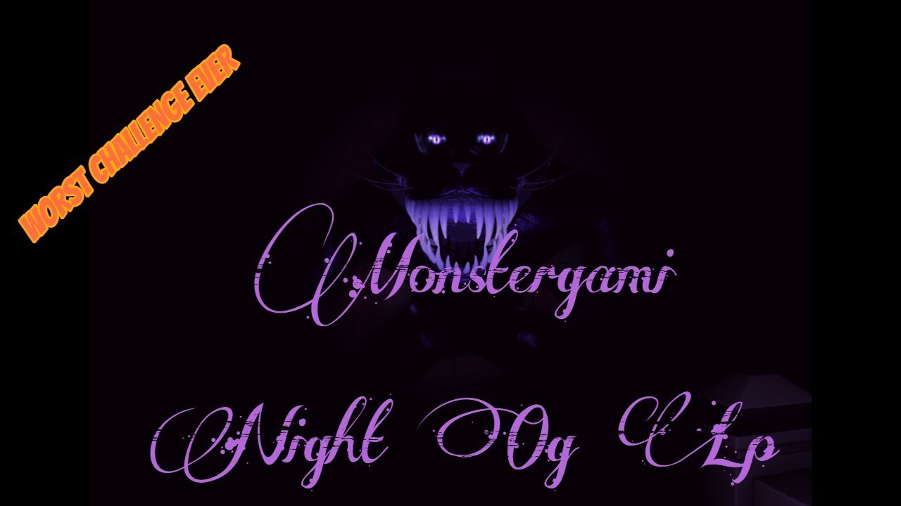 Monstergami Night {OG Laser Pointer} [FNaC 3 CN]