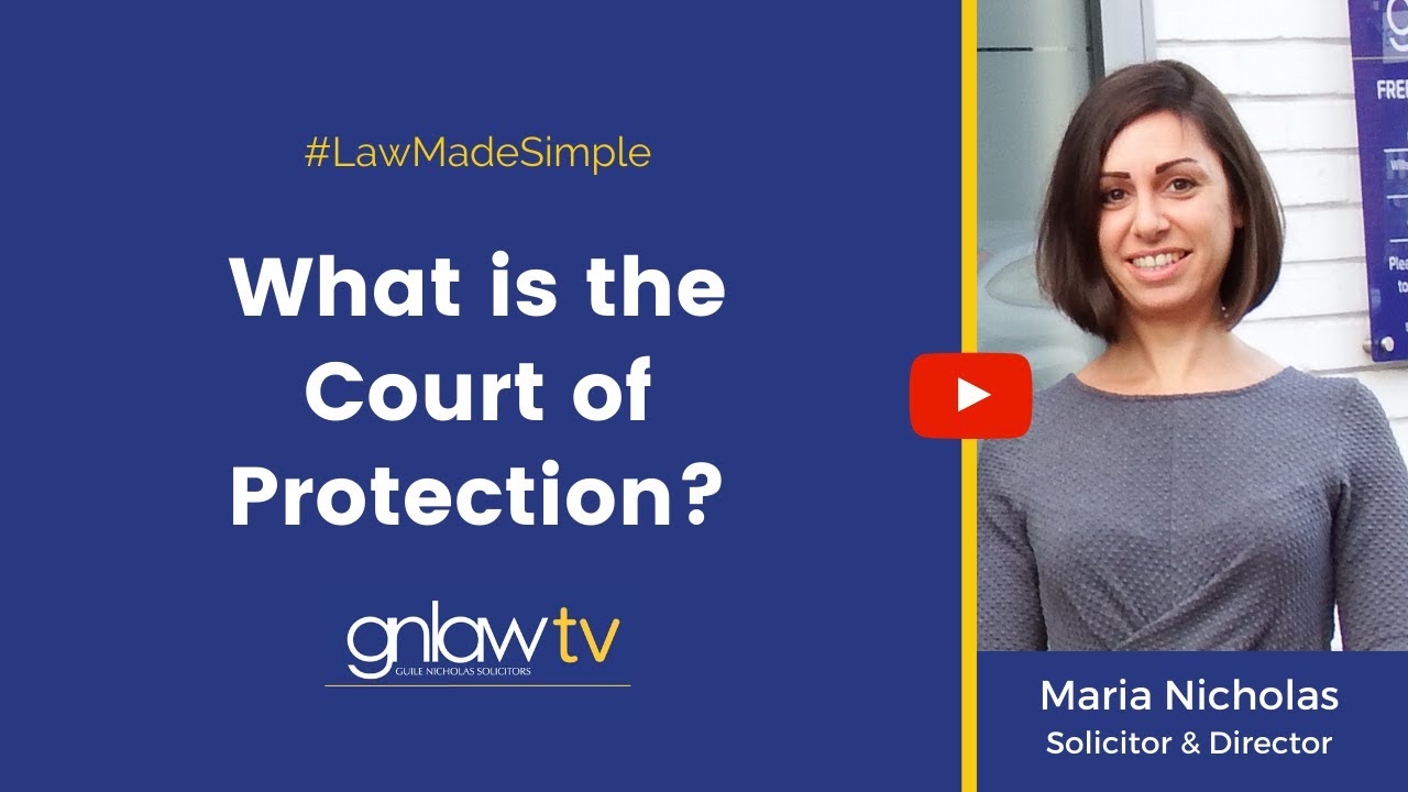 What is the Court of Protection?