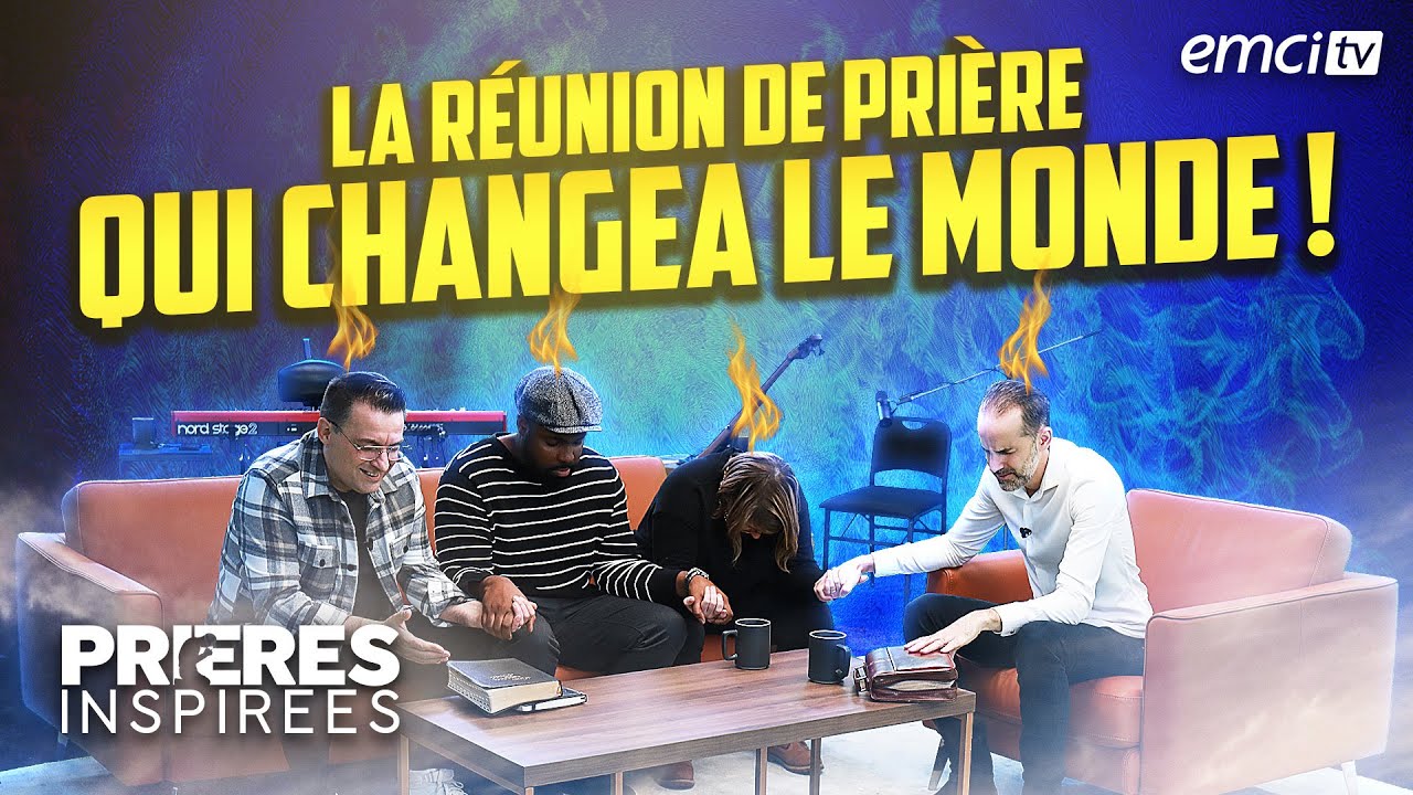 La réunion de prière qui changea le monde ! (Actes 2) - Prières inspirées - Franck Alexandre