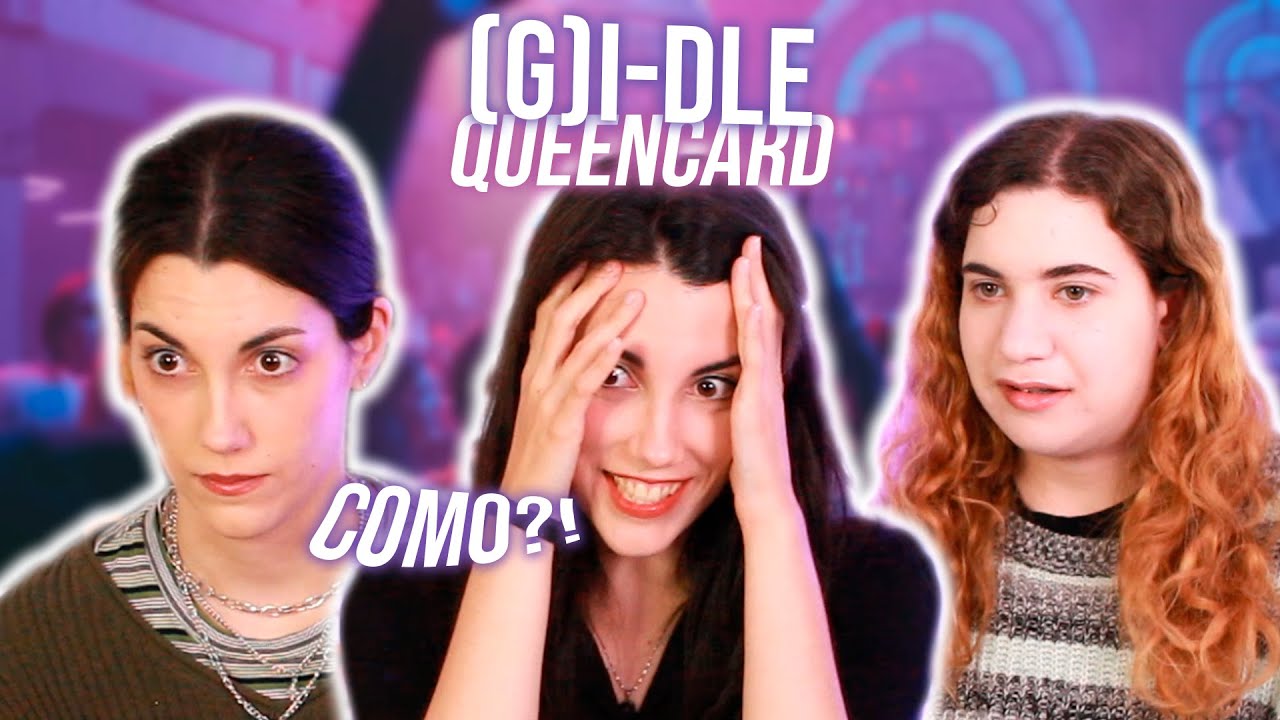 (G)I-DLE - 'Queencard' REACCIÓN (ENG SUB)